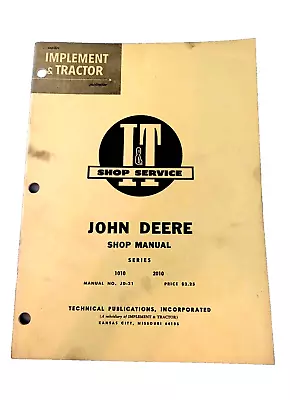 I&T Service JOHN DEERE Tractor Illustrated Shop Manual JD-21 Series 1010 2010 • $29.99