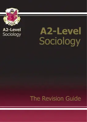 A2 Level Sociology: Revision Guide (A2 Revision Guide) Richard Parsons Used; G • £3.36