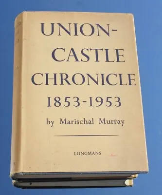 Union Castle Line Ocean Liner Deluxe Centenary Book 1853 1953 Marischal Murray • £60