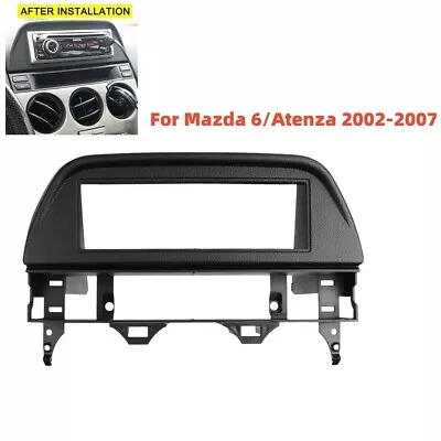For Mazda 6/Atenza 2002-2007 1DIN Radio Stereo DVD Fascia Panel Dash Frame Trim • $35.79