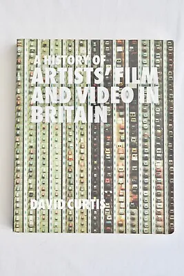 A History Of Artists' Film And Video In Britain By David Curtis (Paperback... • £24.99