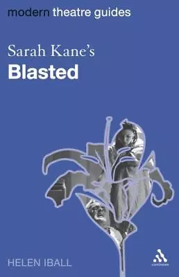 Sarah Kane's Blasted By Iball Helen • $16.08