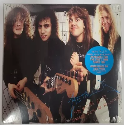 Metallica – The $5.98 E.P. - Garage Days Re-Revisited - Vinyl Record 12  - NEW • $27.95