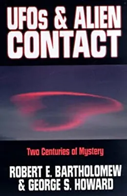 UFOs & Alien Contact : Two Centuries Of Mystery Hardcover • $5.93