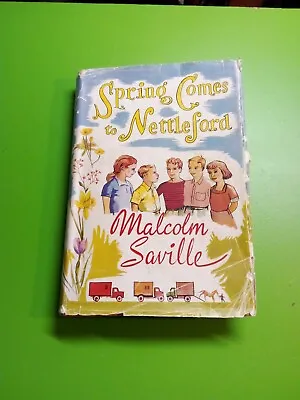 MALCOLM SAVILLE H/B SPRING COMES TO NETTLEFORD Children Book Club • £9.35