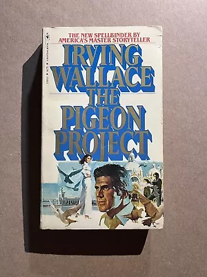 THE PIGEON PROJECT By Irving Wallace Vintage 1980 Bantam Paperback BESTSELLER • $4.99