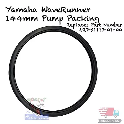 Yamaha Waverunner 144mm Pump Packing Seal 650 700 701 Superjet Blaster Solas • $27.77