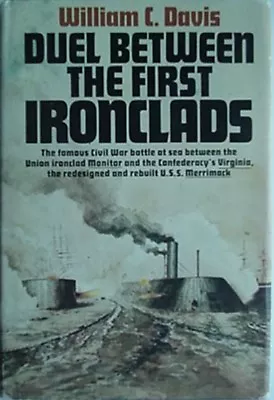 MONITOR Vs MERRIMACK - DUEL BETWEEN FIRST IRONCLADS 1975 BOOK • $11