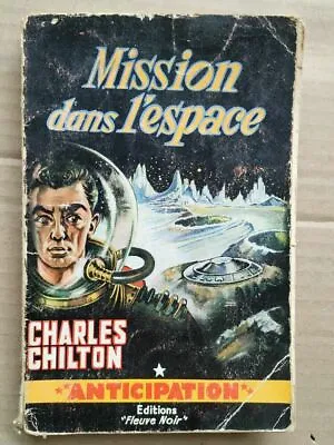 Charles Chilton - Mission IN 'Space - Anticipation/Fleuve Black • £2.16