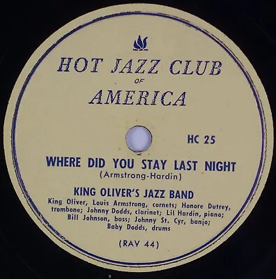$20 • Buy KING OLIVER: Where Did You Stand Last Night Hot Jazz Club 78 E- Louis Armstrong