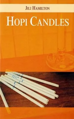 Hopi Candles By Hamilton Jili Paperback Book The Cheap Fast Free Post • £3.49