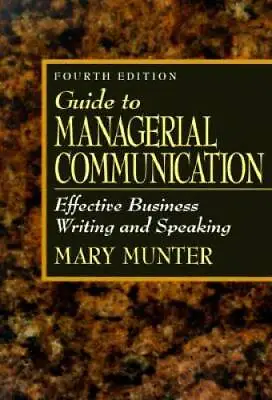 $4.39 • Buy Guide To Managerial Communication: Effective Business Writing And S - GOOD