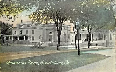 A View Of Memorial Park Middleburg Pennsylvania PA 1910 • $8.95
