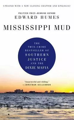 Mississippi Mud: Southern Justice And The Dixie Mafia • $9.51