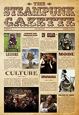 The Steampunk Gazette Hardcover Tinker • $7.48