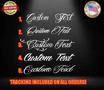 Custom Vinyl Decal TATTOO Script Fancy Truck Car Window Windshield Sticker JDM A • $10.99