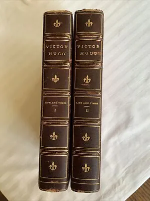 Antique Victor Hugo Life And Times 1890s Estes/Lauriat Limited #500 2 Vols • $42.99