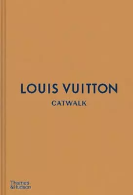 Louis Vuitton Catwalk: The Complete Fashion Collections By Not Available... • £37.71