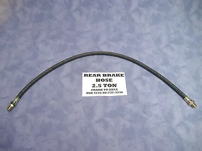 Military Rear Brake Hose M35 M35a2 M109 New 2.5 Ton • $27.99