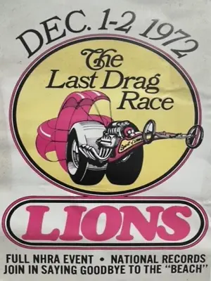 Vrhtf Vintage Nhra Original Lions Drag Strip Last Drag Race Poster-not A Repro • $299.99