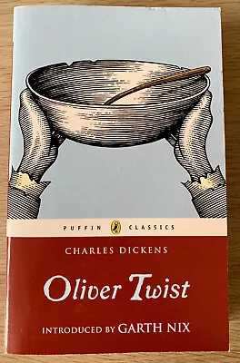 Oliver Twist By Charles Dickens (with An Introduction By Garth Nix) • £4.90