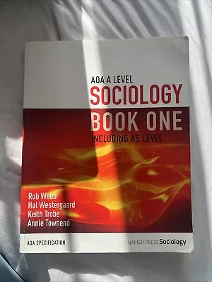 Sociology A-Level AQA Book 1 • £10