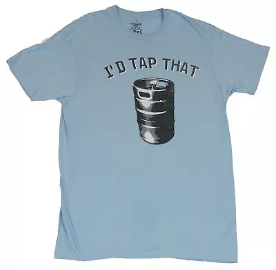 Crude Attitude Adult New T-Shirt  - I'd Tap That Keg Pic • $12.98