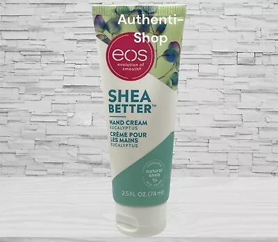 EOS SHEA BETTER Hand Cream EUCALYPTUS 2.5 Fl Oz 24 Hr Moisture Shea Oil Sealed • $10.99