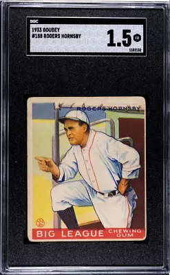 1933 Goudey #188 Rogers Hornsby (HOF) SGC 1.5 • $399.95