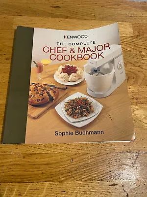 Kenwood: The Complete Chef And Major Cookbook By Sofie Buchmann (Paperback... • £9.99