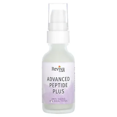 Reviva Labs Advanced Peptide Plus Anti Aging 1 Fl Oz 29 5 Ml Cruelty-Free Not • $29.96