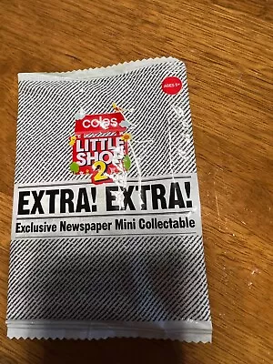 Coles Little Shop 2 Extra Exclusive Newspaper Mini Collectable Unopened Rare • $5