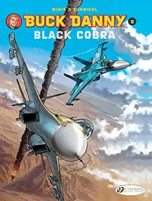 £9.09 • Buy Buck Danny Vol. 8 Black Cobra. Zumbiehl, Winis 9781849183895 Free Shipping**