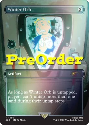 1x Winter Orb  *PREORDER* ✨ Borderless 🌈 FOIL ✨  Fallout® Secret Lair MTG • $29.99