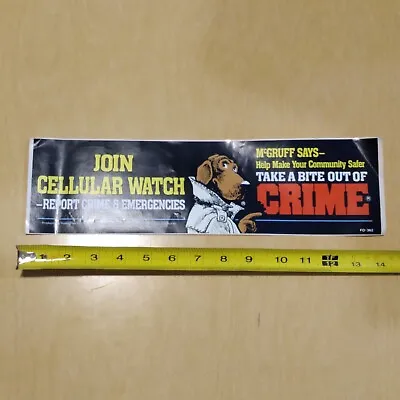 McGruff The Crime Dog Cellular Watch Radio Shack Bumper Sticker NEW • $5