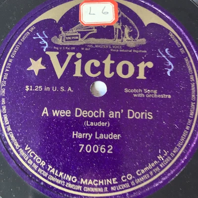 $10 • Buy 12  78 RPM-Harry Lauder-A Wee Deoch An' Doris/Victor 70062