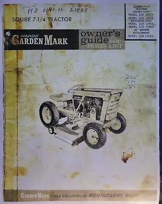 Montgomery Ward Squire 7-1/4 Garden Mark Tractor & Mower Owner & Parts Manual • $99.95