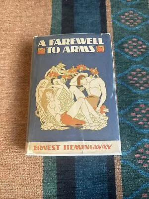 A Farewell To Arms - Original DJ - 1929 - Ernest Hemingway - 1st Edition • $2795