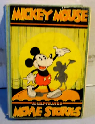 1931- Walt Disney-mickey Mouse Illustrated Movie Stories-book- Antique Toy Comic • $249.99