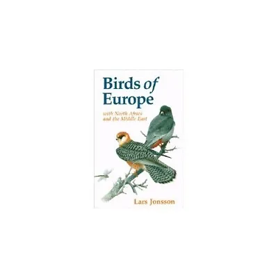Birds Of Europe With North Africa And... Jonsson Lars • £7.49