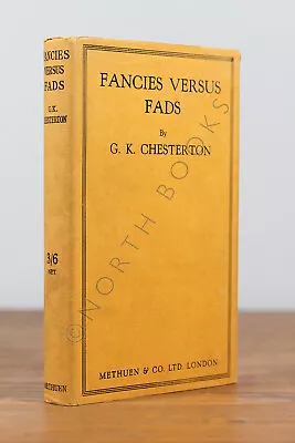 G K Chesterton / Fancies Versus Fads 1925 • $45