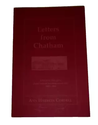 Letters From Chatham Ann Harmon Cordell Girls Boarding School Life 1917-1920 Va. • $29.99
