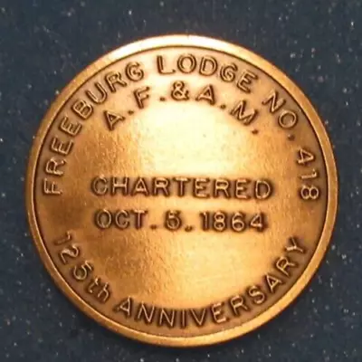 Vintage MASONIC Freeburg Lodge #418 125th Anniversary Coin Mason Freemason IL • $9.99