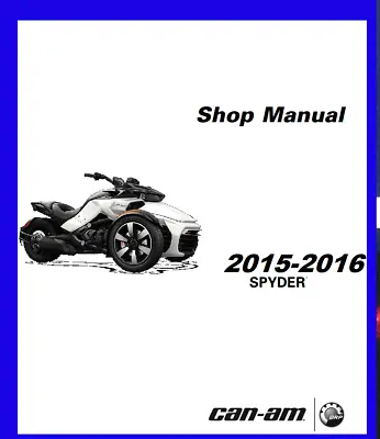 2015 2016 Can-Am Spyder RT RT-S Motorcycle Service Manual  • $43.19