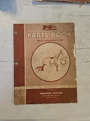 Vintage 1955 Ferguson AO Moldboard Plow Parts Book  • $12.95