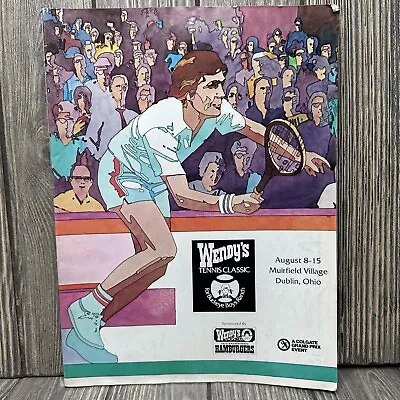Vintage Wendy’s Tennis Classic August 8-5 Muirfield Village Ohio Dublin  • $29.99