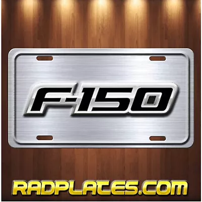 FORD F-150 Inspired Art Simulated Brushed Aluminum Vanity License Plate Tag • $19.97