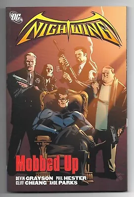 Nightwing: Mobbed Up TP TPB (2006) First Printing SC / DC Comics / St17 • $19.95