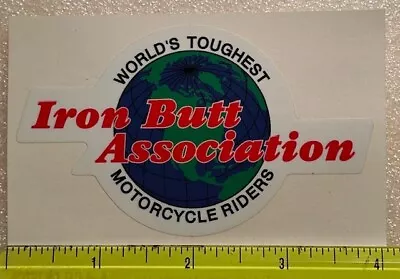 Iron Butt Association IBA World's Toughest Motorcycle Riders Sticker NEW • $12.94