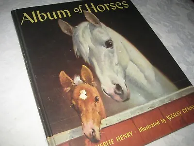 Album Of Horses/ Hardback/Marguerite Henry/Wesley Dennis/ 1970 • $9.45